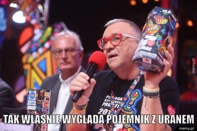 E.....o - Po ile ma dziś uran WOŚP???
#heheszki #wosp