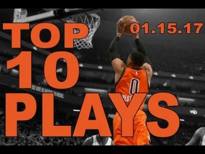 marsellus1 - #nba #nbaseason2017 #top10 #top5 #koszykowka #sport
Top 10 NBA Plays: 1...