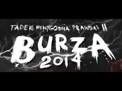 f.....a - Tak w tym okresie, utwór rapera Tadka z płyty Burza 2014, która tematyką ob...