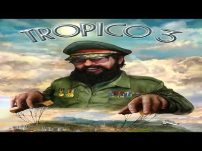 Szczykawa - #tropico #soundtrack #gry