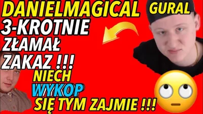 SzotyTv - @SzotyTv: GURAL MÓWI O ZŁAMANIU ZAKAZU PRZEZ MAGICAL,PODKRĘCA WYKOP DO DZIA...