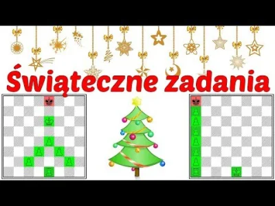 szachmistrz - @szachmistrz: SZACHY. Świąteczne zadania szachowe

#szachy ##!$%@? #z...