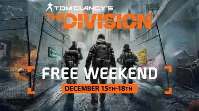 Derol - Tom Clancy’s The Division- w ten weekend zagracie za darmo. Oferta dotyczy we...