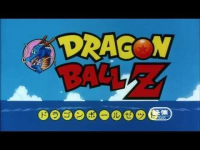 Maestro333 - Imho najlepsza wersja orginalna, u niemca lecial taki opening do dbz.