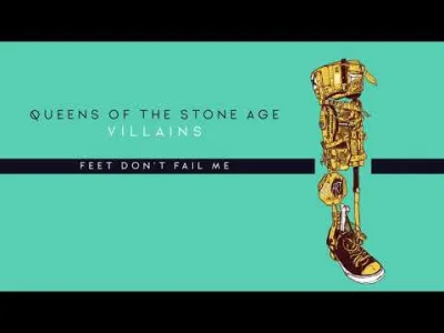 Tooth - Queens of the Stone Age - Feet Don't Fail Me. To jest po prostu cudowne.
#qo...
