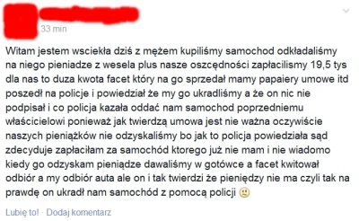 CwanyKurczak - Nie wierzę, czy ludzie są aż tak naiwni? (╯︵╰,) 
Pan policjant kazał ...