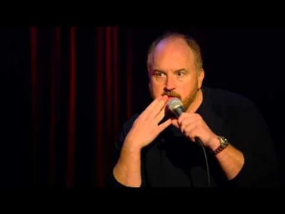 T.....K - Jakby ktoś nie wiedział co zrobić ze swoim życiem.
#celzycia #louisck #sta...