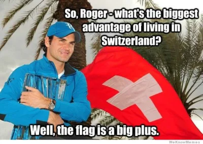 paszczurek - @Stive: Szwajcaria rzeczywiście ma fajnie i flaga zdecydowanie jest duży...