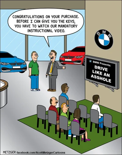 kuba70 - @krisip: Ciekawe że kierowcy BMW mają złą opinię na całym świecie.