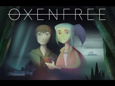 S.....a - Warto zagrać w #oxenfree?

#gry #indiegames