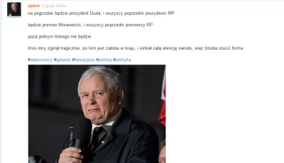 P.....4 - Kiedy całe życie płaczesz, że Kaczyński jest TYLKO ZWYKŁYM POSŁEM, ale nagl...