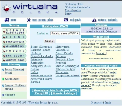 Hatespinner - Wirtualna Polska w 1998 (✌ ﾟ ∀ ﾟ)☞

#internet #technologia #500zlotyc...