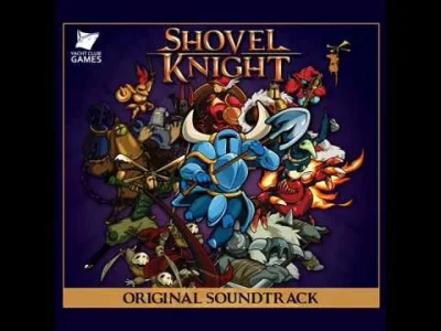 ChochlikLucek - #gry #muzyka #indiegames
Eh, szkoda, że King Knight jest takim prost...