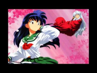 KureNai - #randomanimeshit #muzykazanime #inuyasha