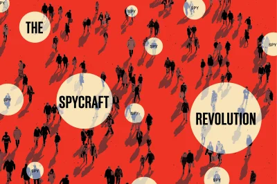 konik_polanowy -  Feature: The Spycraft Revolution 

The world of espionage is faci...