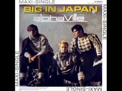 b.....s - Alphaville - Big in Japan



#muzyka #alphaville #80s