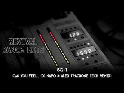 fadeimageone - SQ-1 - Can You Feel... (DJ Napo & Alex Trackone Tech Remix) [2006]
#e...