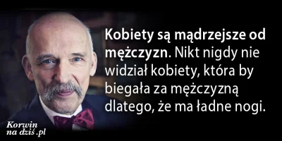 V.....m - #korwinnadzis, zobacz też starsze Korwiny.

Polecam cały wywiad, z którego ...