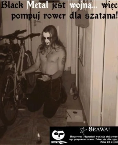 ouna- - @Sickstee: bo on pompuje rower dla szatana.