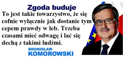 JakubWedrowycz - @lonegamedev: O! Widzę, że zwolennik metod p.rezydenta Komorowskiego...