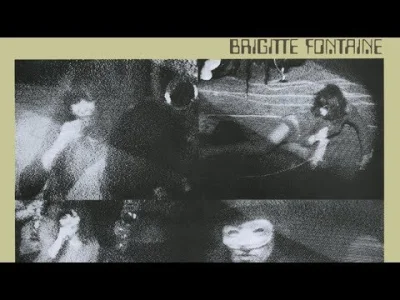 Limelight2-2 - #muzyka #francuskamuzyka #avantgarde 
Brigitte Fontaine - Le dragon