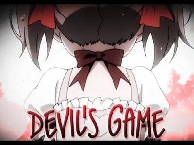 pcela - Kolejna dziś AMV-ka
Tym razem jest to produkcja pt "Devil's Game 2.0" autors...