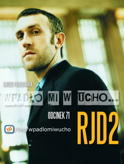 Emtebe - "Wpadło mi w ucho...", odcinek: 71, RJD2. Subskrybuj tag: #wpadlomiwucho



...