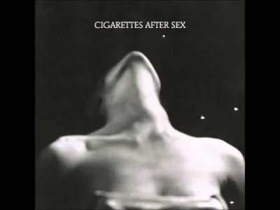 Quantana - @k8m8: Cigarettes After Sex - Nothing's Gonna Hurt You Baby dla mnie. Wszy...