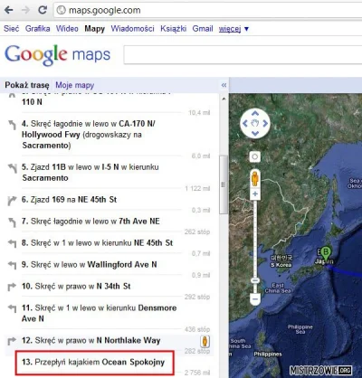 michu-cg - Kiedyś Google Maps przy wyznaczeniu trasy z San Francisco do Tokio nakazyw...