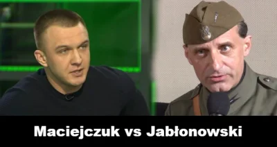 tomasz-maciejczuk - #Maciejczuk vs #Jabłonowski

Debatę dwóch patriotów reprezentuj...