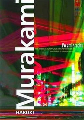 duchowny11 - #czytam #murakami Haruki Murakami - Po zmierzchu (2007) http://tnij.org/...