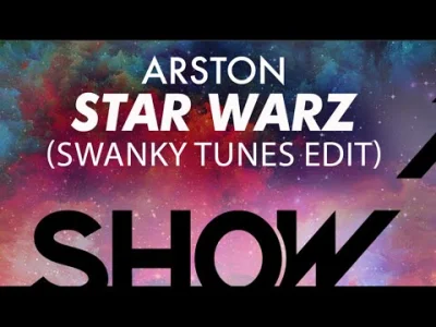 Czipsu - Arston - Star Warz (Swanky Tunes Edit)

Poletzam, Czipsu. 



SPOILER
SPOILE...