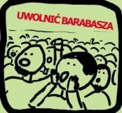 Randomowy_nick1 - @Jack47: @Moderacja
UWOLNIĆ BARABASZA !!!111oneoneone