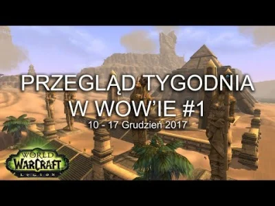 ArgusYT - Alpha Battle for Azeroth, Zbroje i Mounty nowych ras, Patch 7.3.5 - to tylk...