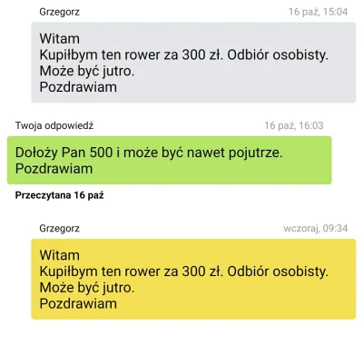 zalogowany_jako - #olx 
#glupiewykopowezabawy 

Sprzedaję rower za 800 zł a gościu ni...