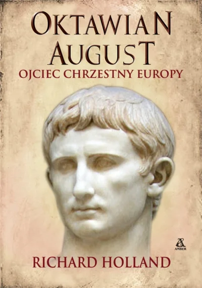 IMPERIUMROMANUM - ZWYCIĘZCY KONKURSU: OKTAWIAN AUGUST

Trzy egzemplarze książki "Ok...