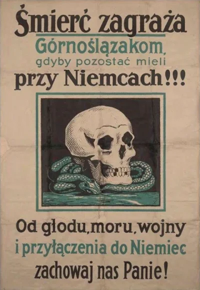 darosoldier - Plakat propagandowy z okresu powstań śląskich
#historia #slask #plakat
