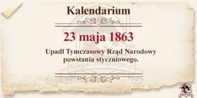 ksiegarnia_napoleon - #powstaniestyczniowe #kalendarium