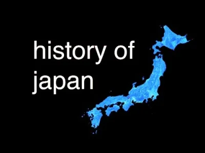 mikolajeczek - Historia Japonii w 9 minut
