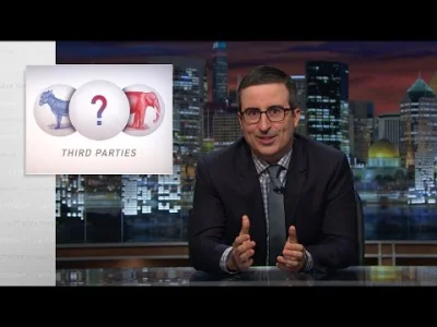 f.....r - #amerykawybiera2016 #usa

John Oliver o "third party candidates"