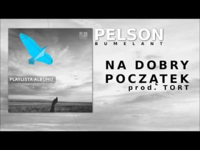 MasterSoundBlaster - PELSON - NA DOBRY POCZĄTEK

Polecam obserwowanie -> #nowoscpol...