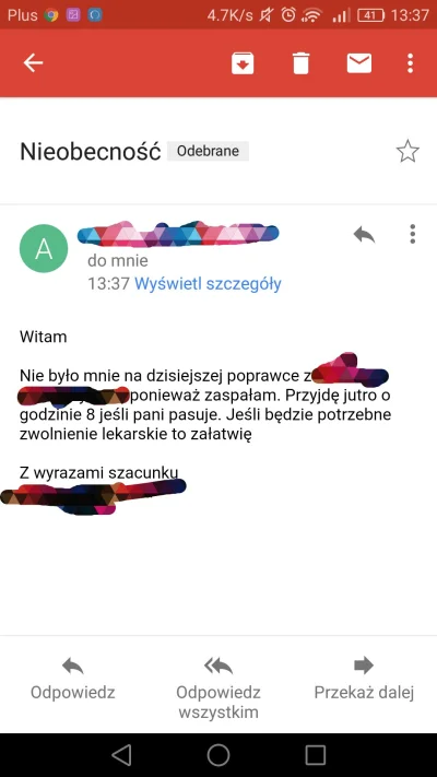 alxnr - Takiego maila dostała moja mama od studentki, która dwa razy nie zdała egzami...