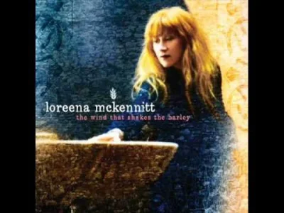 b.....e - #muzyka #folk #loreenamckennitt #thestarofthecountydown