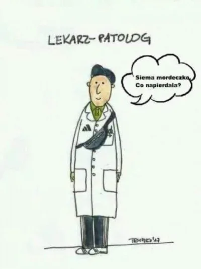 Versus123 - #humorobrazkowy #lekarz #patologia #hehe #heheszki