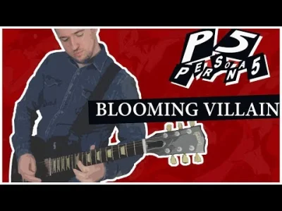 crowcovers - Nagrałem Cover z Gry Persona 5 - Motyw Boss Battle, "Blooming Villain" #...