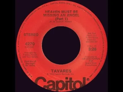 TruflowyMag - 69/100
Tavares - Heaven Must Be Missing An Angel (1976)
#muzyka #100d...