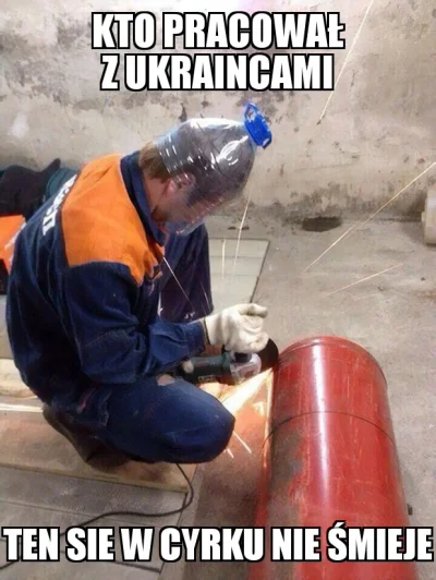 S.....g - #humorobrazkowy #memy #ukraina #bhp #pracbaza