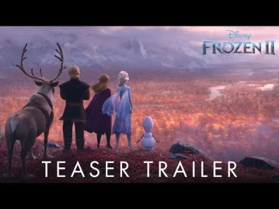 Kummernis - Teaser Frozen 2 wygląda przepięknie (｡◕‿‿◕｡)
#film #krainalodu #frozen #...
