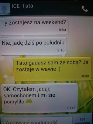 m.....3 - mój ojciec to dość zabiegany człowiek (✌ ﾟ ∀ ﾟ)☞
#heheszki