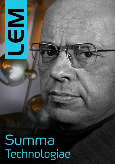 Vivec - 3 740 - 1 = 3 739

Tytuł: Summa Technologiae
Autor: Stanisław Lem
Gatunek...